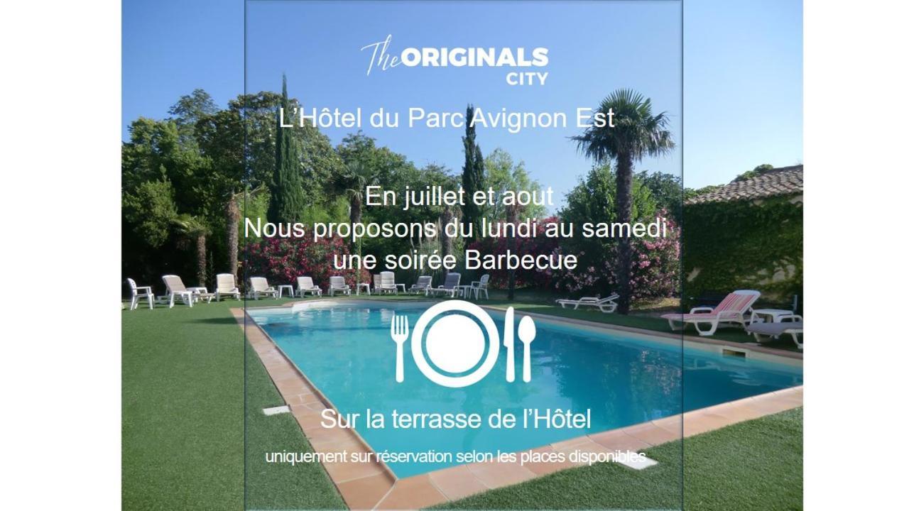 Hotel Du Parc, Avignon Est, The Originals City, Entraigues-sur-la-Sorgue Eksteriør billede